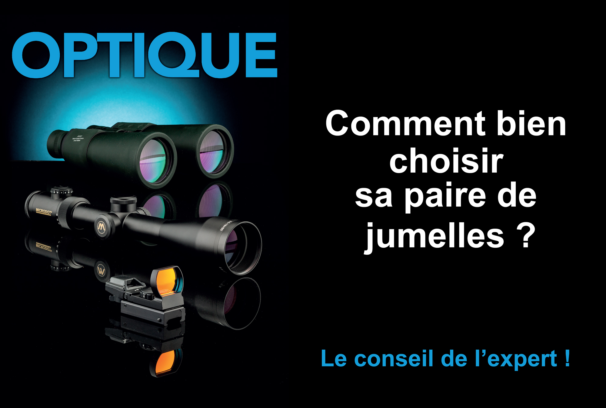 Les meilleures jumelles pour la chasse à l’approche